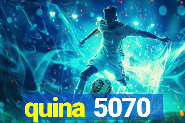 quina 5070